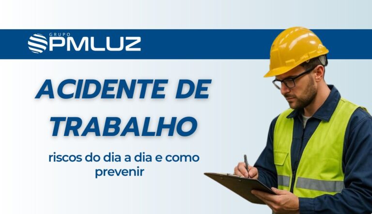 Acidente de trabalho: riscos do dia a dia e como prevenir